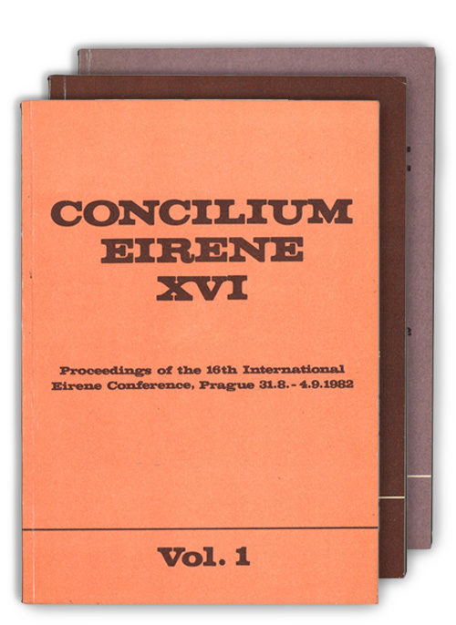 Concilium Eirene XVI. Proceedings of the 16. International Eirene Conference